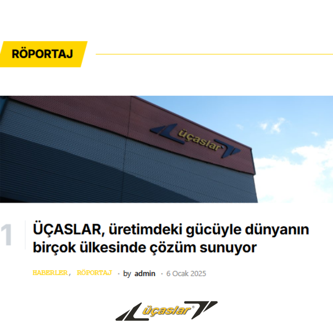 UCASLAR's Production Facility Was Visited by Makina Market Magazine | Latest Technology and Innovative Products